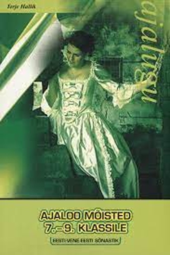 Ajaloo mõisted 7.-9. klassile. Eesti-vene-eesti sõnastik