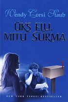 Üks elu, mitu surma