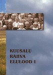 Kuusalu rahva elulood 1