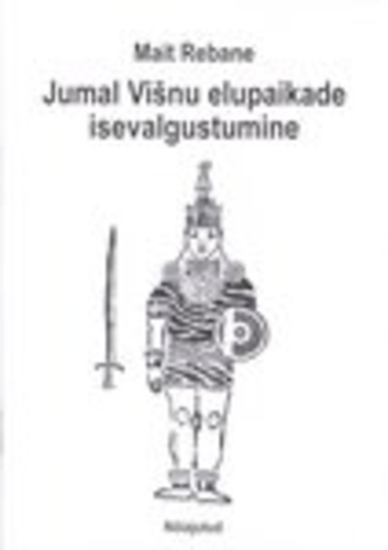 Jumal Višnu elupaikade isevalgustumine. Nõiajutud 1. raamat