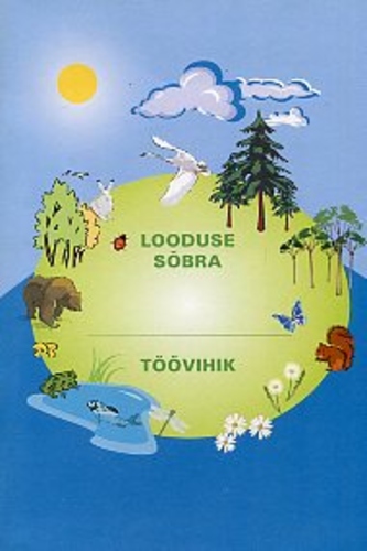 Looduse sõbra töövihik