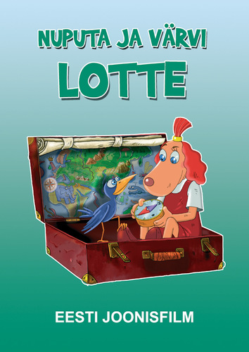 Nuputa ja värvi - Lotte reis Lõunamaale