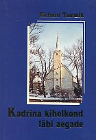 Kadrina kihelkond läbi aegade
