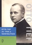 Otto Tief ja 1944. a. vahevalitsus
