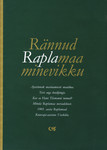 Rännud Raplamaa minevikku: koduloolisi uurimusi ja mälestusi