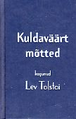 Kuldaväärt mõtted