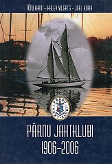 Pärnu Jahtklubi 1906-2006
