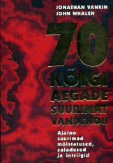 70 kõigi aegade suurimat vandenõu