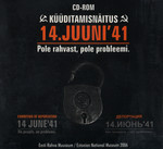 Küüditamisnäitus 14. juuni '41 "Pole rahvast, pole probleemi" [2001. a. Tallinnas, Ganuti gildi majas] = Exhibition of deportation 14. June '41 "No people, no problems" = Депортация 14 июня '41 "Нет человека, нет проблемы"