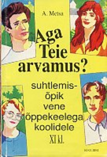 Aga Teie arvamus?
