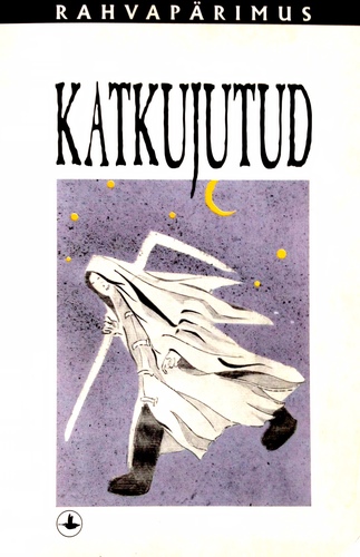 Katkujutud. Sari: Rahvapärimus