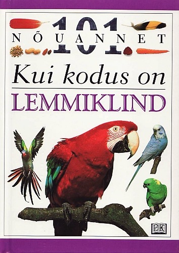 Kui kodus on lemmiklind