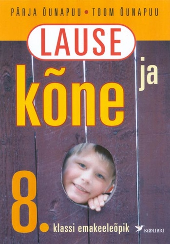 Lause ja kõne. 8. klassi eesti keele õpik