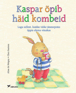 Kaspar õpib häid kombeid