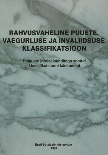 Rahvusvaheline puuete, vaegurluse ja invaliidsuse klassifikatsioon