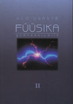 Füüsika gümnaasiumile II osa