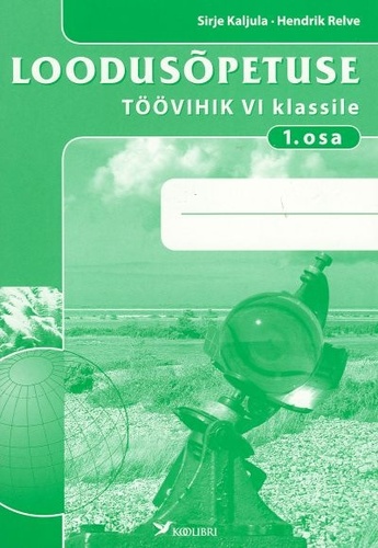 Loodusõpetuse töövihik 6. klassile 1. osa