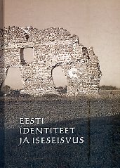 Eesti identiteet ja iseseisvus