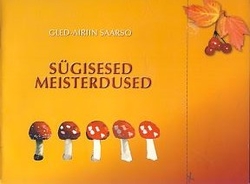 Sügisesed meisterdused