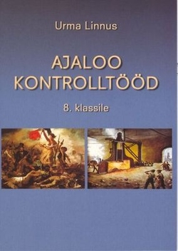 Ajaloo kontrolltööd 8. klassile
