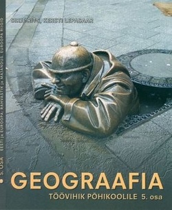 Geograafia põhikoolile 5. osa : töövihik