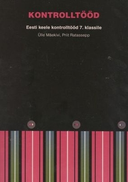 Eesti keele kontrolltööd 7. klassile