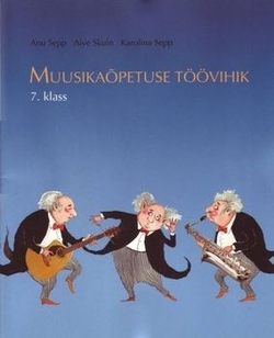 Muusikaõpetuse töövihik 7. klass