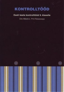 Eesti keele kontrolltööd 9. klassile