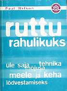 Ruttu rahulikuks