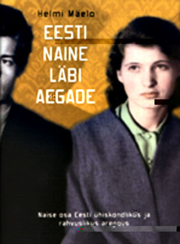 Eesti naine läbi aegade