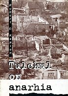 Tulekul on anarhia