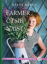 Farmer otsib naist