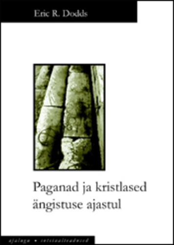 Paganad ja kristlased ängistuse ajastul