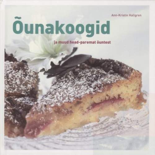 Õunakoogid ja muud head-paremat õuntest