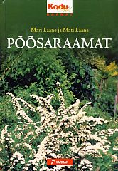 Põõsaraamat. Kodu & Aed