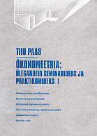 Ökonomeetria. ülesandeid seminarideks ja praktikumideks