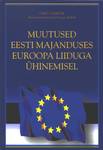 Muutused Eesti majanduses Euroopa Liiduga ühinemisel