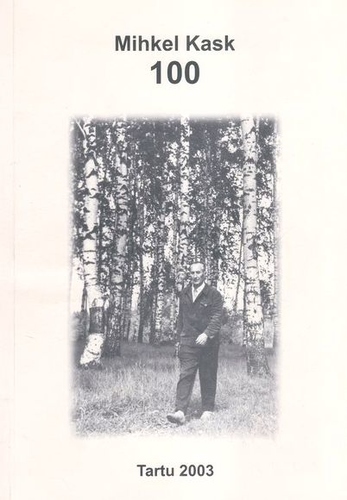 Mihkel Kask 100