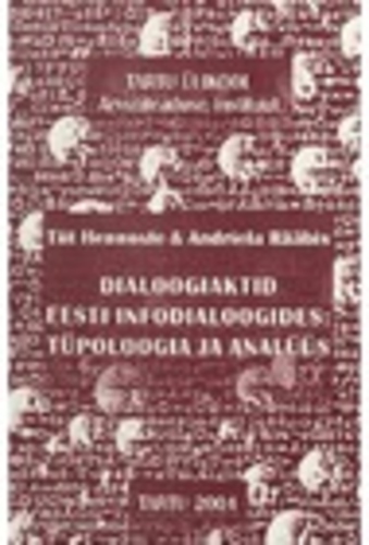 Dialoogiaktid eesti infodialoogides: tüpoloogia ja analüüs