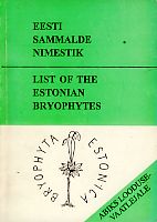 Eesti sammalde nimestik = List of the Estonian bryophytes