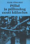 Pillid ja pillimäng Eesti külaelus