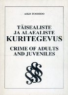 Täisealiste ja alaealiste kuritegevus