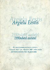 Argielu Eestis 1990ndatel aastatel
