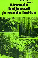 Linnade haljastud ja nende kaitse