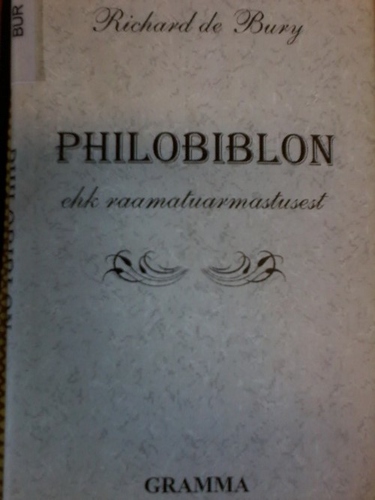 Philobiblon ehk Raamatuarmastusest