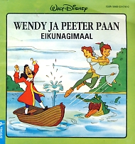 Wendy ja Peeter Paan Eikunagimaal