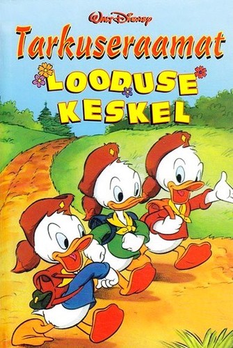 Tarkuseraamat. Looduse keskel