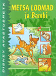 Metsa loomad ja Bambi. Disney avastusretk