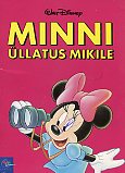 Minni üllatus Mikile
