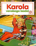 Karola vanaisaga laadal